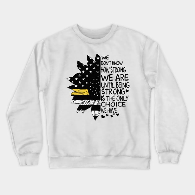 Dispatcher 911 Operator Thin Gold Line Sunflower Design Crewneck Sweatshirt by Shirts by Jamie